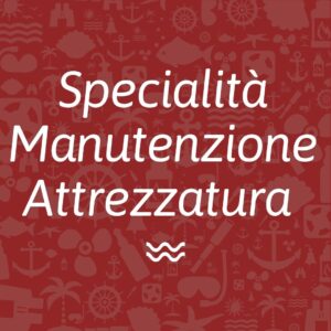 Specialità Manutenzione Attrezzatura