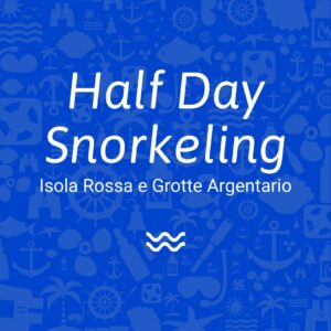 Half Day Snorkeling Isola Rossa e Grotte Argentario