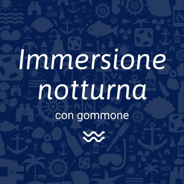 immersione notturna