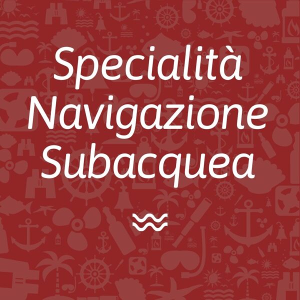 Specialità Navigazione Subacquea