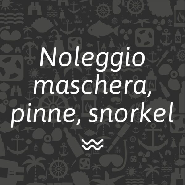noleggio maschera pinne snorkel