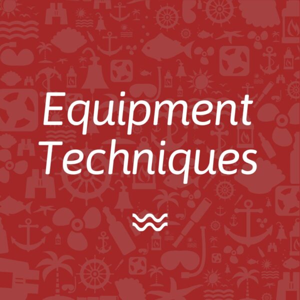 Equipment Techniques